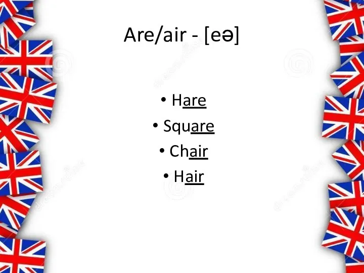 Are/air - [eə] Hare Square Chair Hair