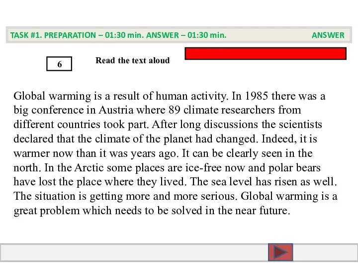 TASK #1. PREPARATION – 01:30 min. ANSWER – 01:30 min.