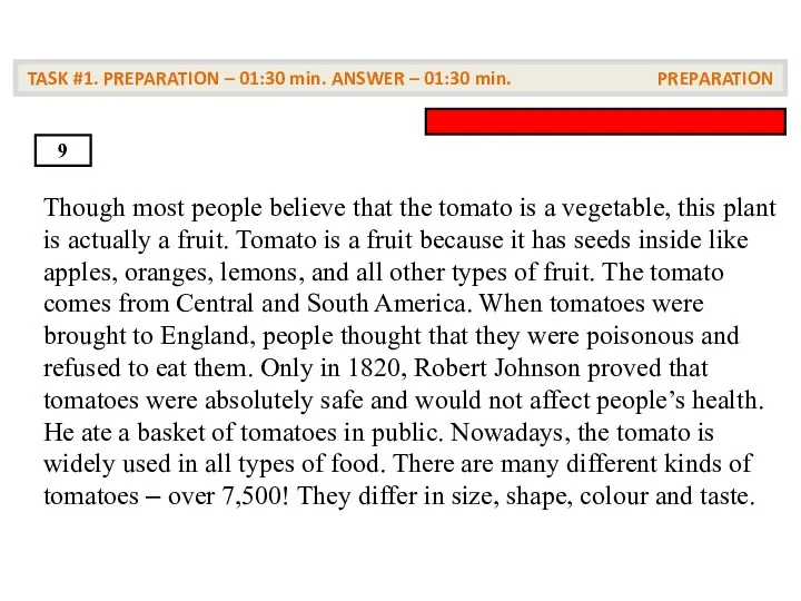 TASK #1. PREPARATION – 01:30 min. ANSWER – 01:30 min.