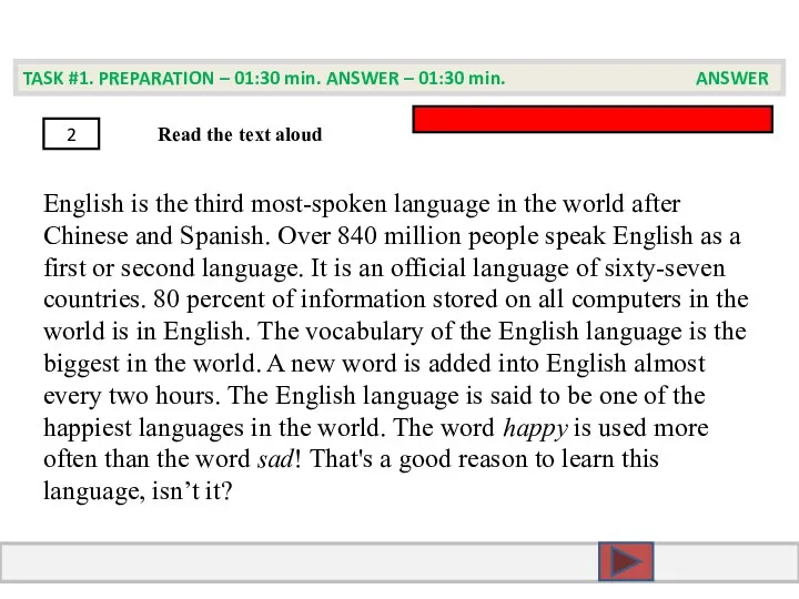 TASK #1. PREPARATION – 01:30 min. ANSWER – 01:30 min.