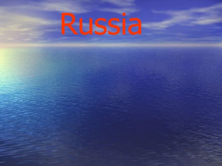 Russia