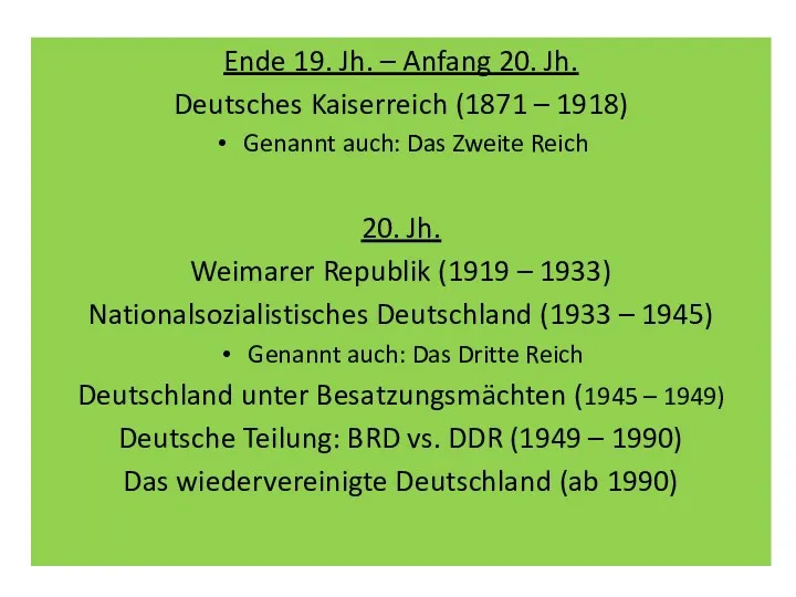 Ende 19. Jh. – Anfang 20. Jh. Deutsches Kaiserreich (1871
