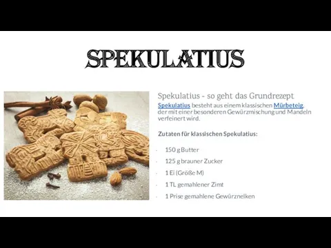 Spekulatius Spekulatius - so geht das Grundrezept Spekulatius besteht aus