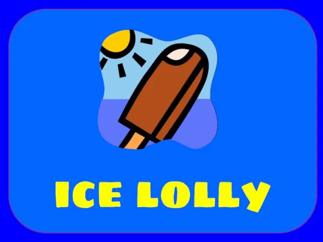 ice lolly