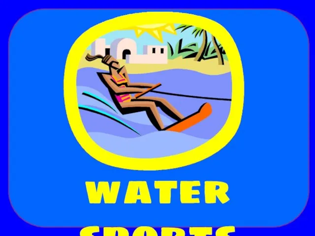 water sports