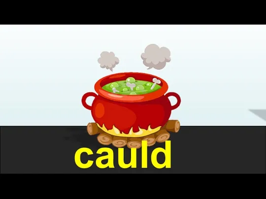 cauldron