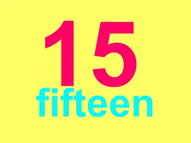 15 fifteen