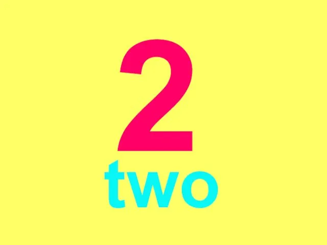 2 two