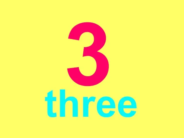 3 three