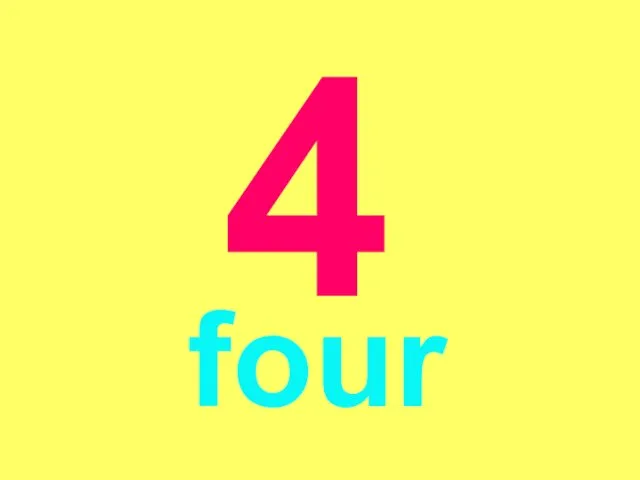 4 four