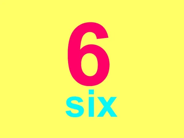 6 six