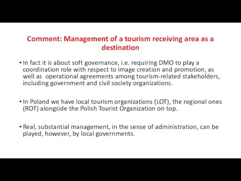 Comment: Management of a tourism receiving area as a destination
