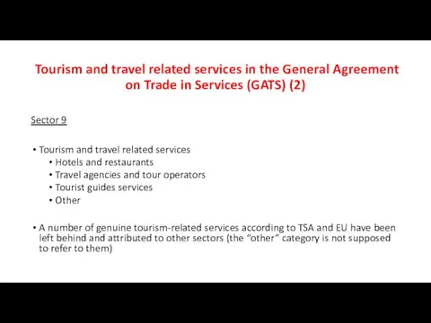 Tourism and travel related services in the General Agreement on