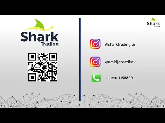 @sharktrading.uz @umidjonrazikov +99890 4158899