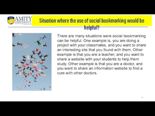 Situation where the use of social bookmarking would be helpful?