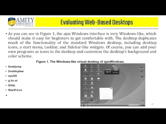 Evaluating Web-Based Desktops As you can see in Figure 1,