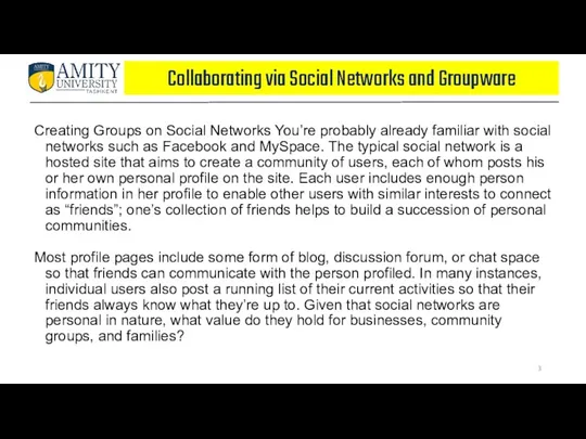 Collaborating via Social Networks and Groupware Creating Groups on Social
