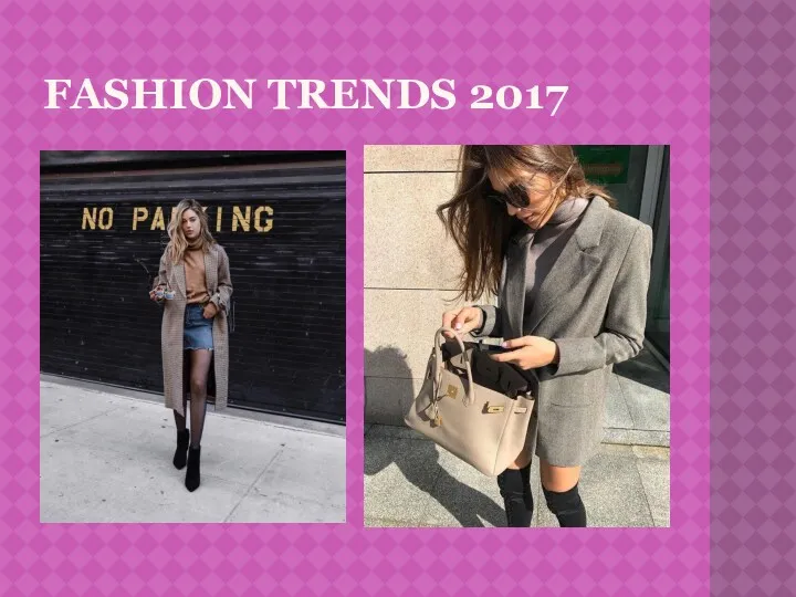 FASHION TRENDS 2017