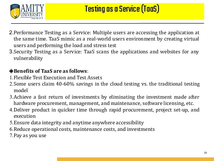 Testing as a Service (TaaS) Performance Testing as a Service: