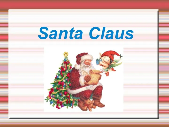 Santa Claus