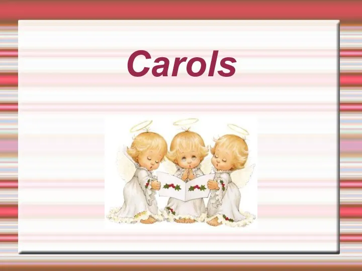 Carols