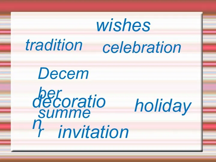 wishes celebration tradition December summer decoration holiday invitation