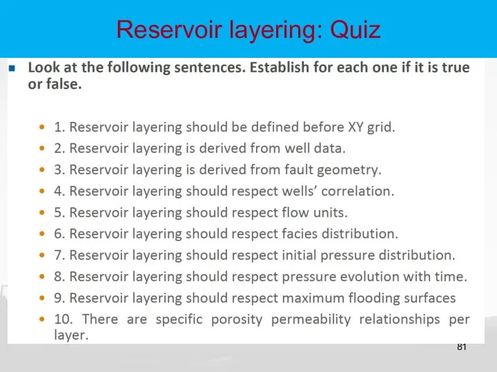 Reservoir layering: Quiz