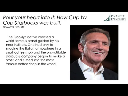 Pour your heart into it: How Cup by Cup Starbucks