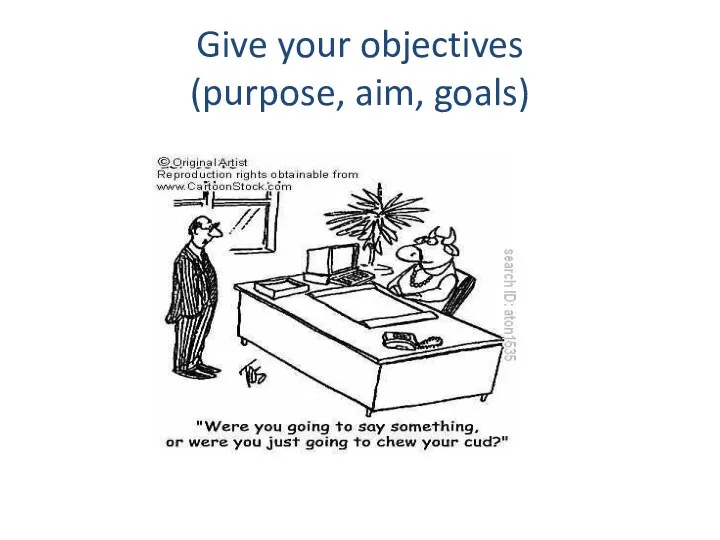 Give your objectives (purpose, aim, goals)