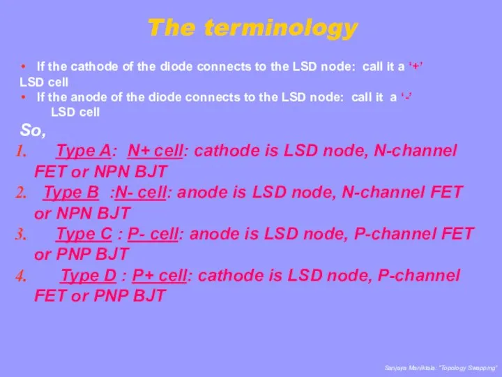 The terminology If the cathode of the diode connects to the LSD node: