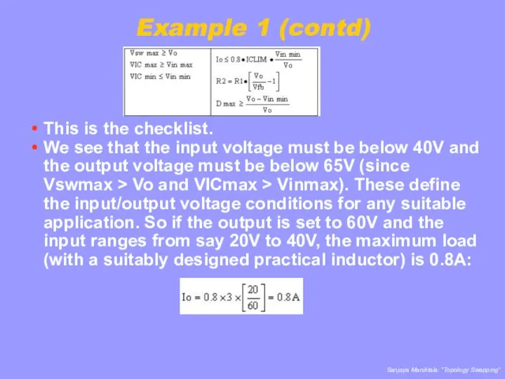 Example 1 (contd) This is the checklist. We see that the input voltage