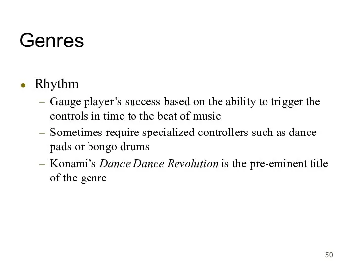 Genres Rhythm Gauge player’s success based on the ability to