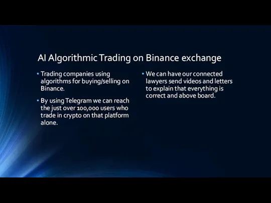 AI Algorithmic Trading on Binance exchange Trading companies using algorithms