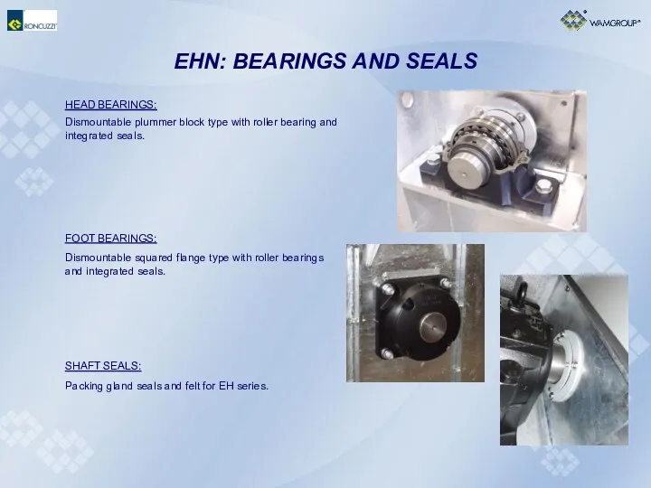 EHN: BEARINGS AND SEALS HEAD BEARINGS: Dismountable plummer block type