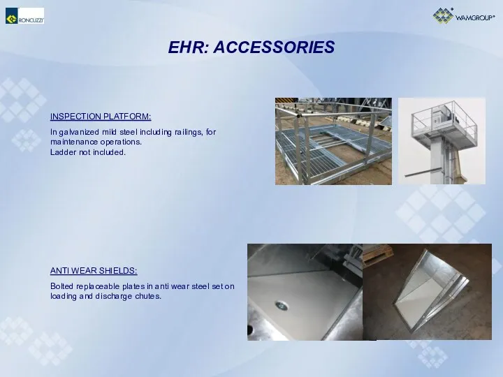 EHR: ACCESSORIES INSPECTION PLATFORM: In galvanized mild steel including railings,