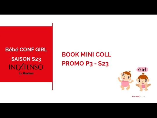 Bébé CONF GIRL SAISON S23 BOOK MINI COLL PROMO P3 - S23