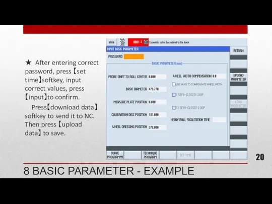 8 BASIC PARAMETER - EXAMPLE ★ After entering correct password,