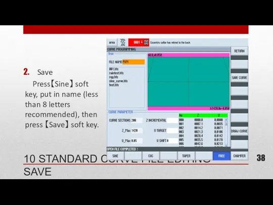 10 STANDARD CURVE FILE EDITING - SAVE Save Press【Sine】 soft