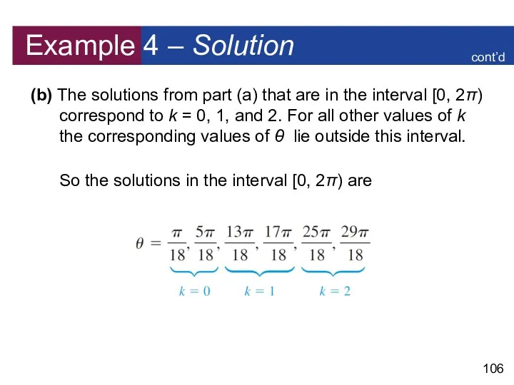 Example 4 – Solution (b) The solutions from part (a)