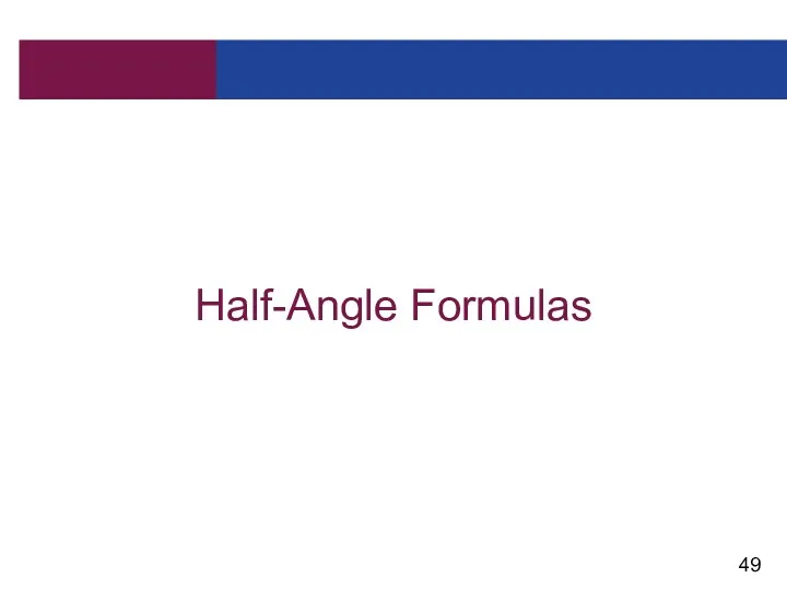 Half-Angle Formulas