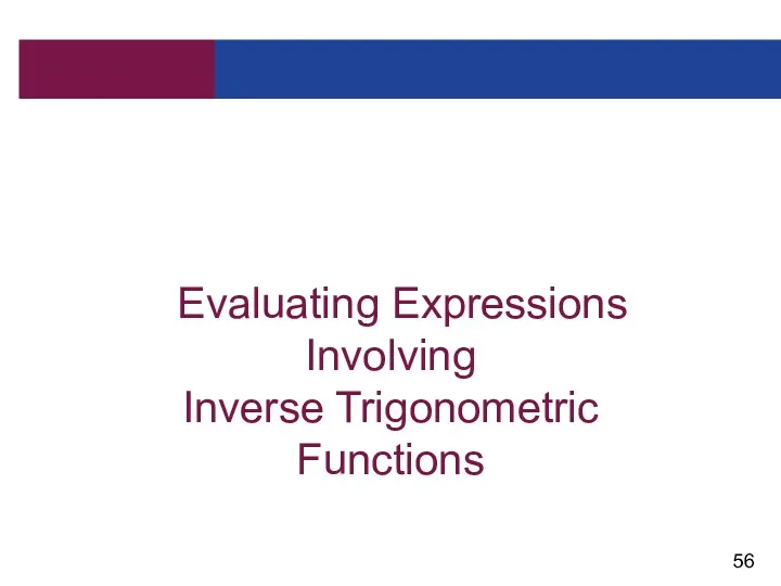 Evaluating Expressions Involving Inverse Trigonometric Functions