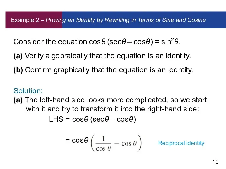 Example 2 – Proving an Identity by Rewriting in Terms of Sine and