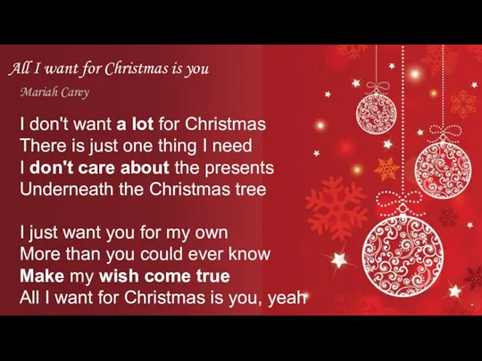 All I want for Christmas is you Mariah Carey I