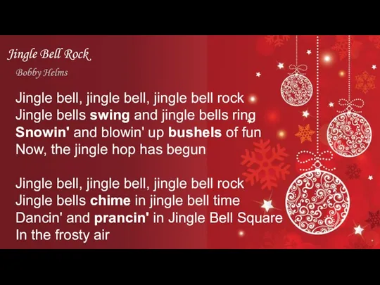 Jingle Bell Rock Bobby Helms Jingle bell, jingle bell, jingle