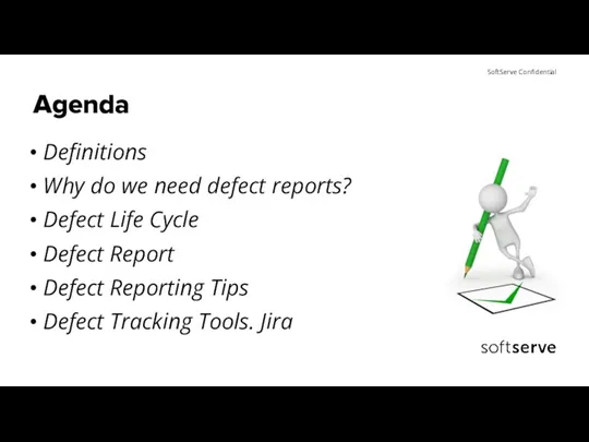 Definitions Why do we need defect reports? Defect Life Cycle