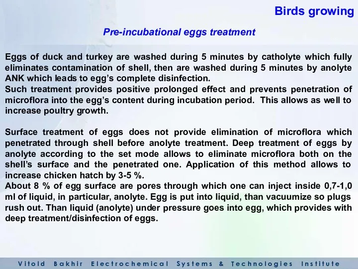 Eggs of duck and turkey are washed during 5 minutes