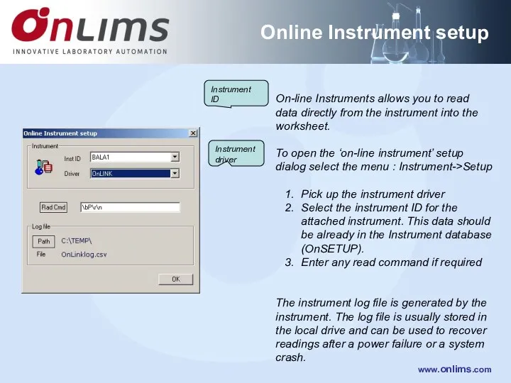 Online Instrument setup On-line Instruments allows you to read data