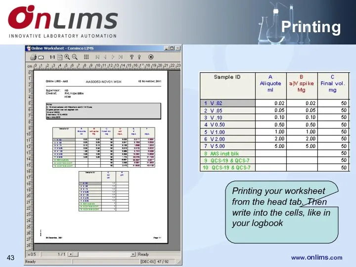 Printing Printing your worksheet from the head tab. Then write