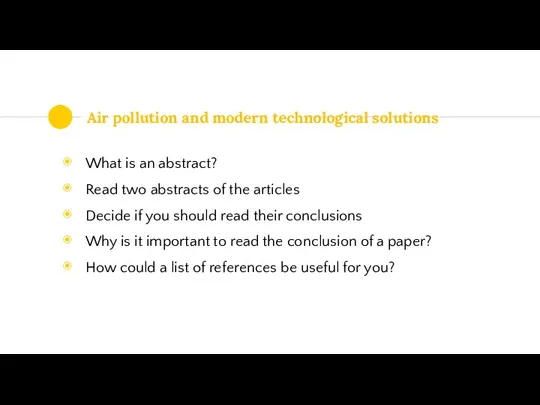 Air pollution and modern technological solutions What is an abstract?