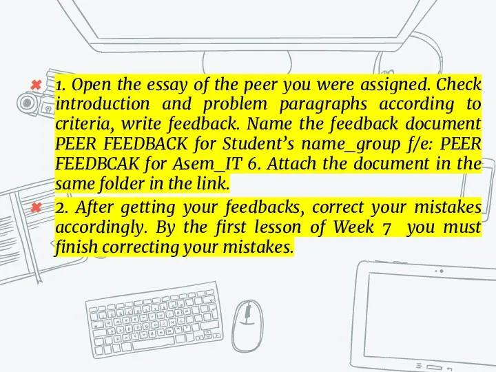 1. Open the essay of the peer you were assigned.